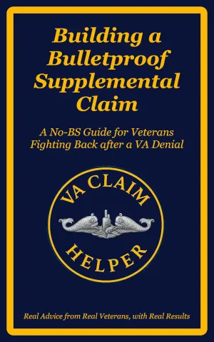 Building a Bulletproof Supplemental Claim - VA Claims Field Manual book cover